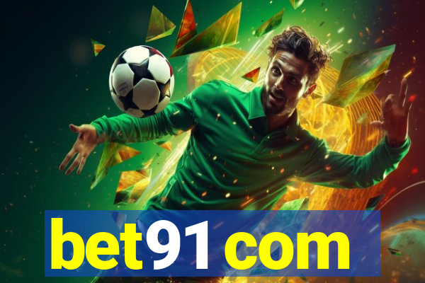 bet91 com